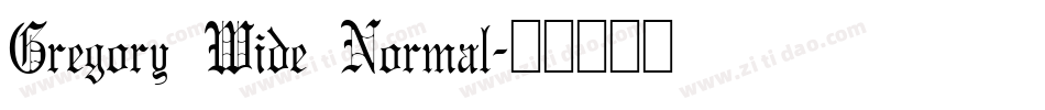 Gregory Wide Normal字体转换